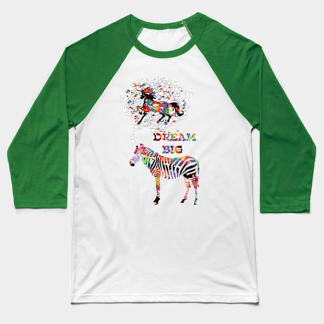 DREAM BIG Baseball T-Shirt by CindyS